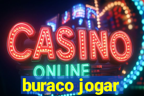 buraco jogar